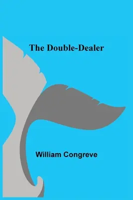 El doble juego - The Double-Dealer