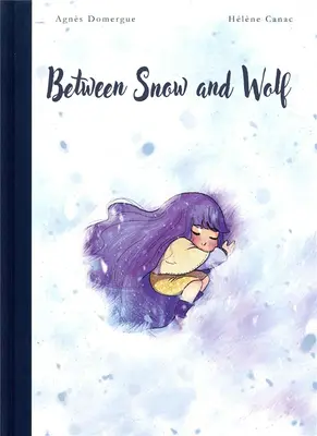 Entre la nieve y el lobo - Between Snow and Wolf