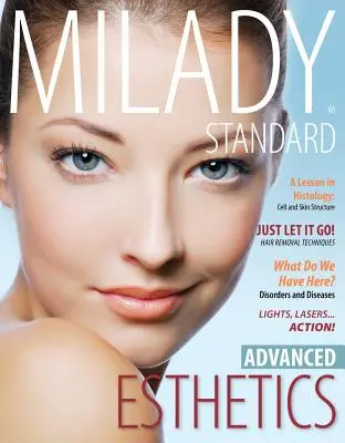 Estética Estándar Milady: Avanzado - Milady Standard Esthetics: Advanced