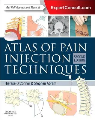 Atlas de técnicas de inyección contra el dolor - Atlas of Pain Injection Techniques