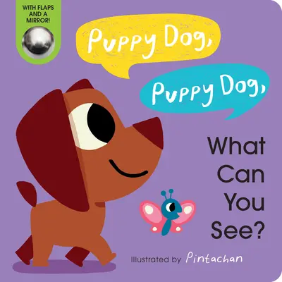 Puppy Dog, Puppy Dog, ¿Qué ves? - Puppy Dog, Puppy Dog, What Can You See?