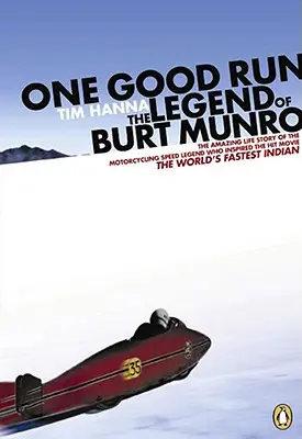 Una buena carrera: La leyenda de Burt Munro - One Good Run: The Legend of Burt Munro