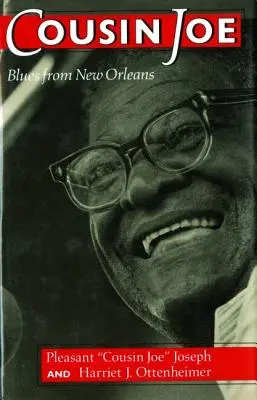 El primo Joe: Blues de Nueva Orleans - Cousin Joe: Blues from New Orleans