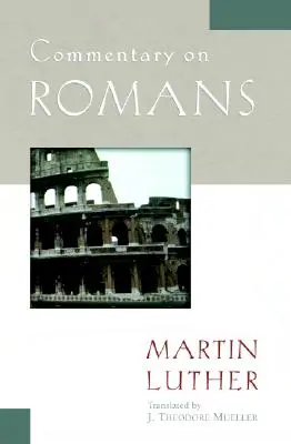 Comentario sobre Romanos - Commentary on Romans