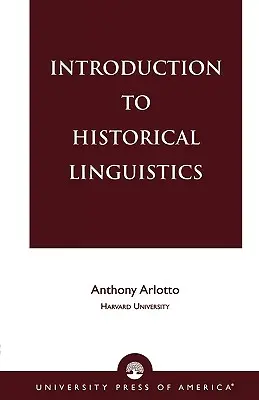 Introducción a la lingüística histórica - Introduction to Historical Linguistics