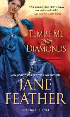 Tiéntame con diamantes - Tempt Me with Diamonds