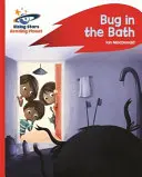 Planeta Lector - Bichos en el baño - Rojo B: Rocket Phonics - Reading Planet - Bug in the Bath - Red B: Rocket Phonics