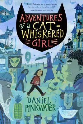 La educación de Robert Nifkin - Adventures of a Cat-Whiskered Girl