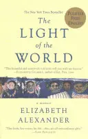 La luz del mundo: Memorias - The Light of the World: A Memoir