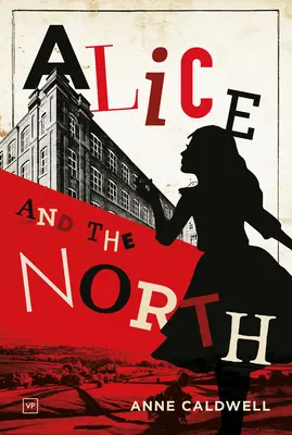 Alicia y el Norte - Alice and the North