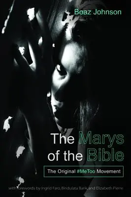 Las Marías de la Biblia - The Marys of the Bible