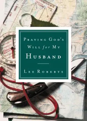 Orando la voluntad de Dios para mi esposo - Praying God's Will for My Husband