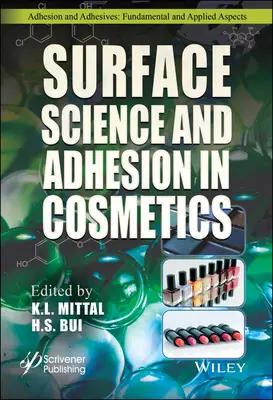 Ciencia de superficies y adhesión en cosmética - Surface Science and Adhesion in Cosmetics