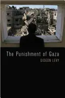 El castigo de Gaza - The Punishment of Gaza