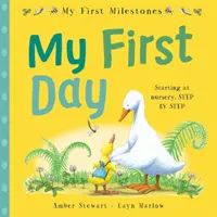 Mis primeros hitos: Mi primer día - My First Milestones: My First Day