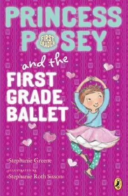 La princesa Posey y el ballet de primer grado - Princess Posey and the First Grade Ballet