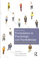 Formulación en psicología y psicoterapia: Dar sentido a los problemas de las personas - Formulation in Psychology and Psychotherapy: Making Sense of People's Problems