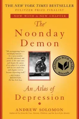 El demonio del mediodía: Un atlas de la depresión - The Noonday Demon: An Atlas of Depression