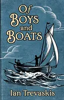 De chicos y barcos - Of Boys and Boats