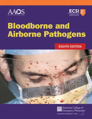 Patógenos transmitidos por la sangre y el aire - Bloodborne and Airborne Pathogens