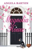 Casa Magnolia - Magnolia House