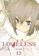 Loveless, Volumen 12 - Loveless, Volume 12