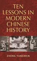 Diez lecciones de historia moderna de China - Ten Lessons in Modern Chinese History