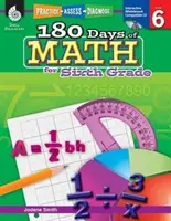 180 días de matemáticas para sexto grado: Práctica, evaluación y diagnóstico - 180 Days of Math for Sixth Grade: Practice, Assess, Diagnose