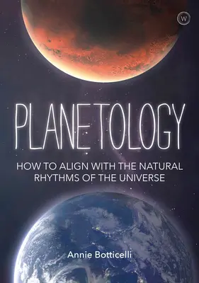 Planetología: Cómo alinearse con los ritmos naturales del Universo - Planetology: How to Align with the Natural Rhythms of the Universe