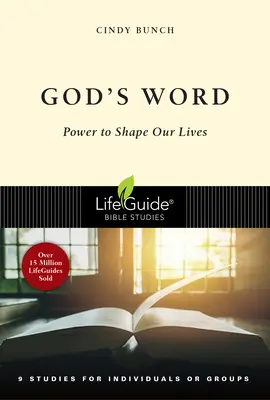 La Palabra de Dios: El poder de moldear nuestras vidas - God's Word: Power to Shape Our Lives