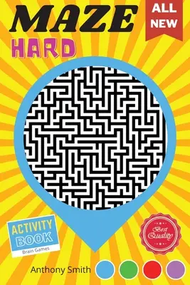 ¡De aquí para allá 120 desafiantes laberintos para adultos Juegos de ingenio para adultos para liberar el estrés y relajarse! - From Here to There 120 Hard Challenging Mazes For Adults Brain Games For Adults For Stress Relieving and Relaxation!