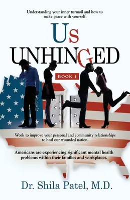 Nosotros UNHINGED: Libro-1 - Us UNHINGED: Book-1