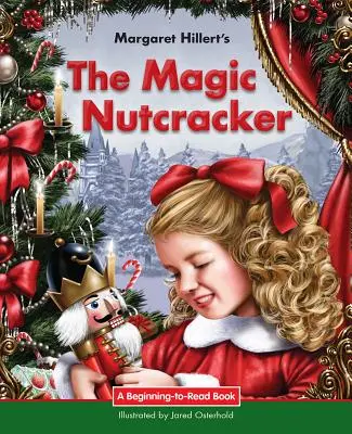 El Cascanueces Mágico - The Magic Nutcracker