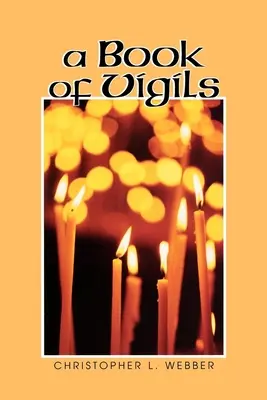 Un libro de vigilias - A Book of Vigils