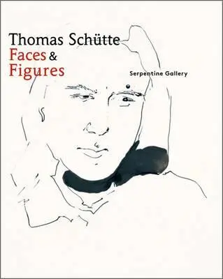 Thomas Schtte: Rostros y Figuras - Thomas Schtte: Faces and Figures