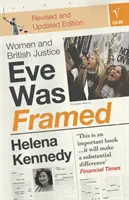 Eve Was Framed - Las mujeres y la justicia británica - Eve Was Framed - Women and British Justice