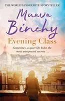 Evening Class - Amistad, vacaciones, amor - la lectura perfecta para el verano - Evening Class - Friendship, holidays, love - the perfect read for summer