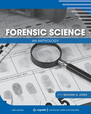 Ciencias forenses: Una antología - Forensic Science: An Anthology