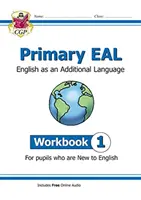 Nuevo Primary EAL: English for Ages 6-11 - Workbook 1 (New to English) - New Primary EAL: English for Ages 6-11 - Workbook 1 (New to English)