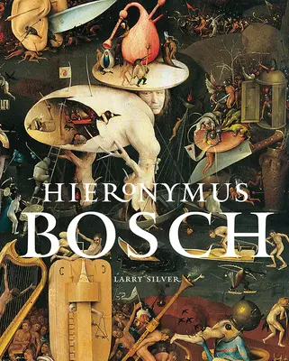 El Bosco - Hieronymus Bosch