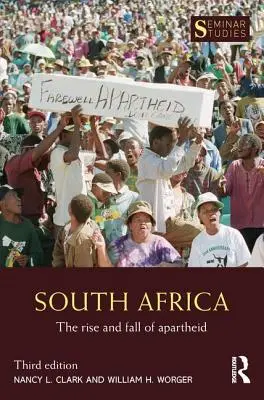 Sudáfrica: Auge y caída del apartheid - South Africa: The Rise and Fall of Apartheid