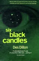 Seis velas negras - Six Black Candles