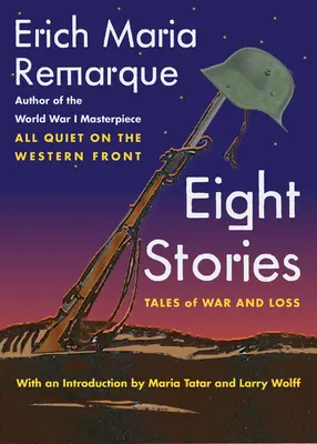 Ocho historias: Historias de guerra y pérdida - Eight Stories: Tales of War and Loss