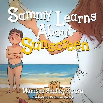 Sammy aprende sobre protección solar - Sammy Learns about Sunscreen