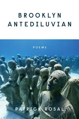 Brooklyn Antediluviano: Poemas - Brooklyn Antediluvian: Poems