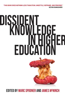El conocimiento disidente en la enseñanza superior - Dissident Knowledge in Higher Education