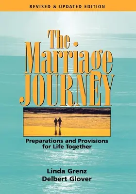 El Viaje Matrimonial: Preparativos y provisiones para la vida en común - The Marriage Journey: Preparations and Provisions for Life Together