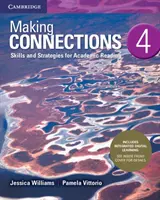 Making Connections Nivel 4 Libro del alumno con aprendizaje digital integrado: Habilidades y estrategias para la lectura académica - Making Connections Level 4 Student's Book with Integrated Digital Learning: Skills and Strategies for Academic Reading