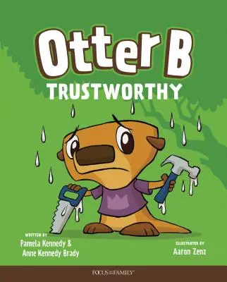 Nutria B Confiable - Otter B Trustworthy