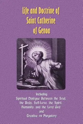 Vida y doctrina de Santa Catalina de Génova - Life and Doctrine of Saint Catherine of Genoa